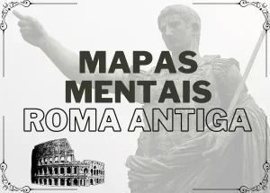 Mapas mentais exclusivos para estudar e dar aulas sobre Roma Antiga.