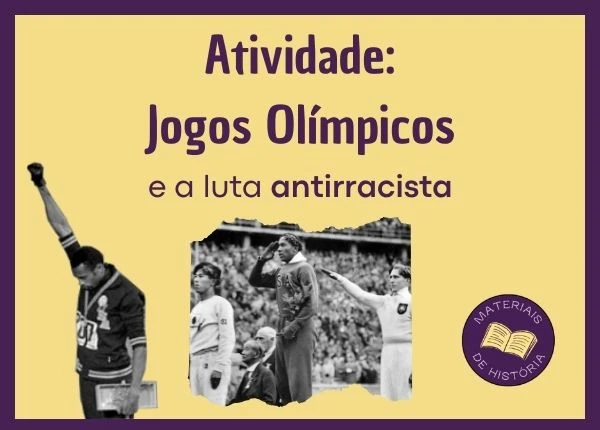 Atividade Olimpíadas – Atletas Antirracistas (pronta para imprimir)