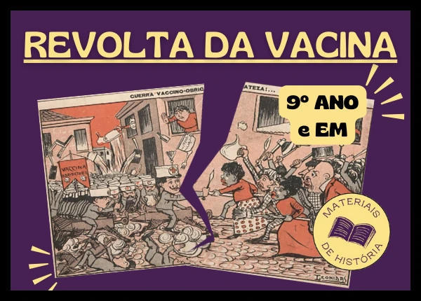 Atividade de história sobre a República Velha e a Revolta da Vacina.