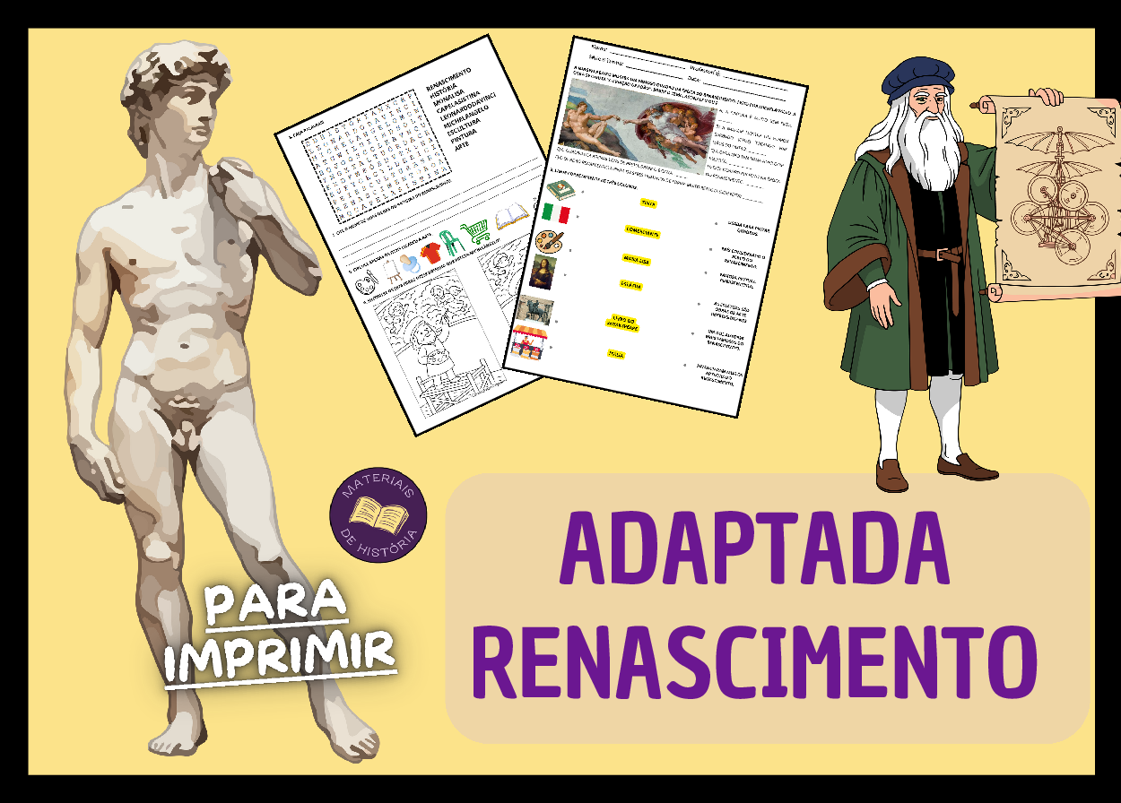 Atividade adaptada – Renascimento Cultural – História (pronta para imprimir)